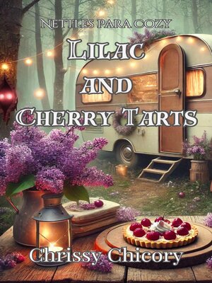 cover image of Lilac and Cherry Tarts